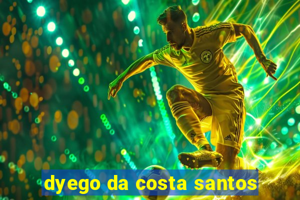 dyego da costa santos